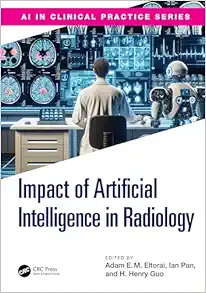 The Impact of Artificial Intelligence in Radiology (AI in Clinical Practice) (Original PDF from Publisher)