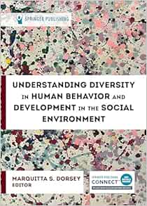 Understanding Diversity in Human Behavior and Development in the Social Environment (Original PDF from Publisher)