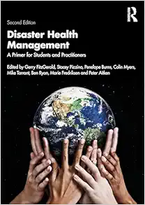Disaster Health Management: A Primer for Students and Practitioners, 2nd Edition (Original PDF from Publisher)