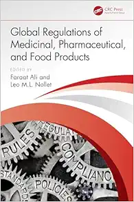 Global Regulations of Medicinal, Pharmaceutical, and Food Products (EPUB)