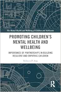 Promoting Children's Mental Health and Wellbeing (The Mental Health and Well-being of Children and Adolescents) (EPUB)