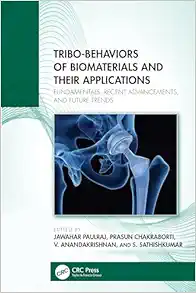 Tribo-Behaviors of Biomaterials and their Applications (Original PDF from Publisher)