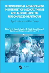 Technological Advancement in Internet of Medical Things and Blockchain for Personalized Healthcare (EPUB)