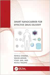 Smart Nanocarrier for Effective Drug Delivery (EPUB)