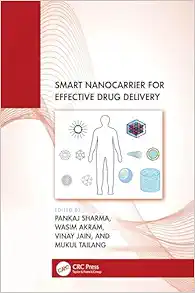 Smart Nanocarrier for Effective Drug Delivery (Original PDF from Publisher)