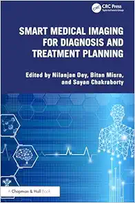 Smart Medical Imaging for Diagnosis and Treatment Planning (Original PDF from Publisher)