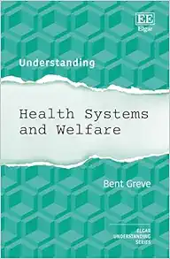 Understanding Health Systems and Welfare (Understanding series) (Original PDF from Publisher)