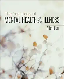 The Sociology of Mental Health and Illness (Original PDF from Publisher)