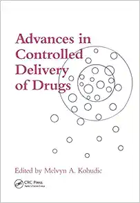 Advances in Controlled Delivery of Drugs (Original PDF from Publisher)