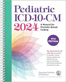 Pediatric ICD-10-CM 2024, 9th Edition (Original PDF from Publisher)
