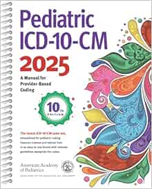 Pediatric ICD-10-CM 2025, 10th edition (Original PDF from Publisher)