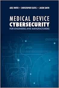 Medical Device Cybersecurity (Original PDF from Publisher)