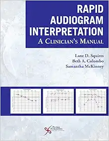 Rapid Audiogram Interpretation: A Clinician's Manual (EPUB)