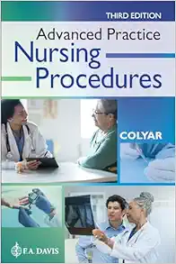 Advanced Practice Nursing Procedures, 3rd Edition (Original PDF from Publisher)
