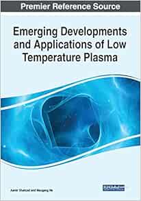 Emerging Developments and Applications of Low Temperature Plasma (EPUB)