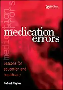 Medication Errors: Lessons for Education and Healthcare (Original PDF from Publisher)