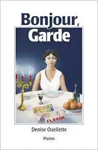 Bonjour, Garde (French Edition) (Original PDF from Publisher)