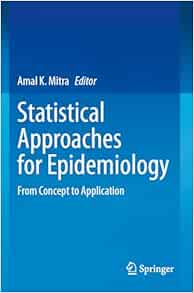 Statistical Approaches for Epidemiology: From Concept to Application (EPUB)