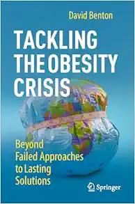 Tackling the Obesity Crisis: Beyond Failed Approaches to Lasting Solutions (EPUB)