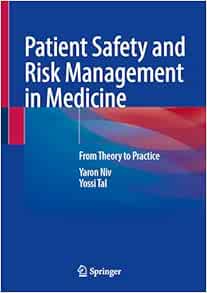 Patient Safety and Risk Management in Medicine: From Theory to Practice (EPUB)