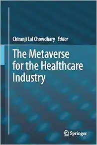 The Metaverse for the Healthcare Industry (EPUB)