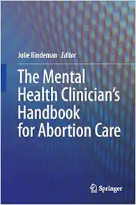 The Mental Health Clinician's Handbook for Abortion Care (Original PDF from Publisher)
