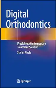 Digital Orthodontics: Providing a Contemporary Treatment Solution (EPUB)