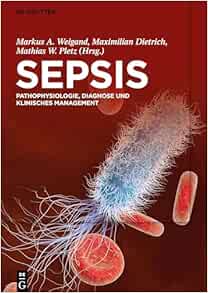 Sepsis: Pathophysiologie, Diagnose und klinisches Management (German Edition) (EPUB)