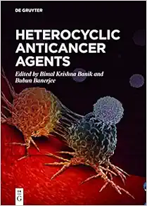 Heterocyclic Anticancer Agents (Original PDF from Publisher)