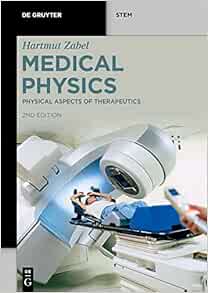 Physical Aspects of Therapeutics (De Gruyter STEM), 2nd Edition (Original PDF from Publisher)