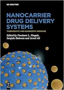 Nanocarrier Drug Delivery Systems: Therapeutic and Diagnostic Medicine (Original PDF from Publisher)