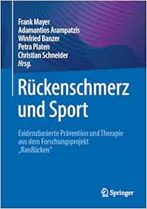 Rückenschmerz und Sport: Evidenzbasierte Prävention und Therapie aus dem Forschungsprojekt "RanRücken" (German Edition) (EPUB)