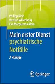 Mein erster Dienst - psychiatrische Notfälle, 3rd Edition (EPUB)