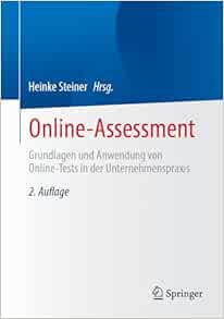 Online-Assessment: Grundlagen und Anwendung von Online-Tests in der Unternehmenspraxis, 2nd Edition (Original PDF from Publisher)