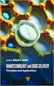 Nanotechnology and Drug Delivery: Principles and Applications (Original PDF from Publisher)