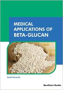 Medical Applications of Beta-Glucan (EPUB)