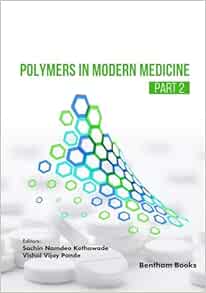 Polymers in Modern Medicine - Part 2 (Original PDF from Publisher)