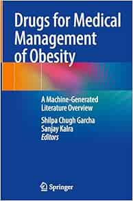 Drugs for Medical Management of Obesity: A Machine-Generated Literature Overview (Original PDF from Publisher)