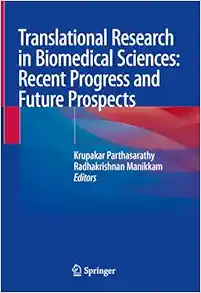 Translational Research in Biomedical Sciences: Recent Progress and Future Prospects (EPUB)