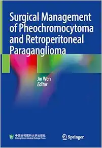 Surgical Management of Pheochromocytoma and Retroperitoneal Paraganglioma (EPUB)