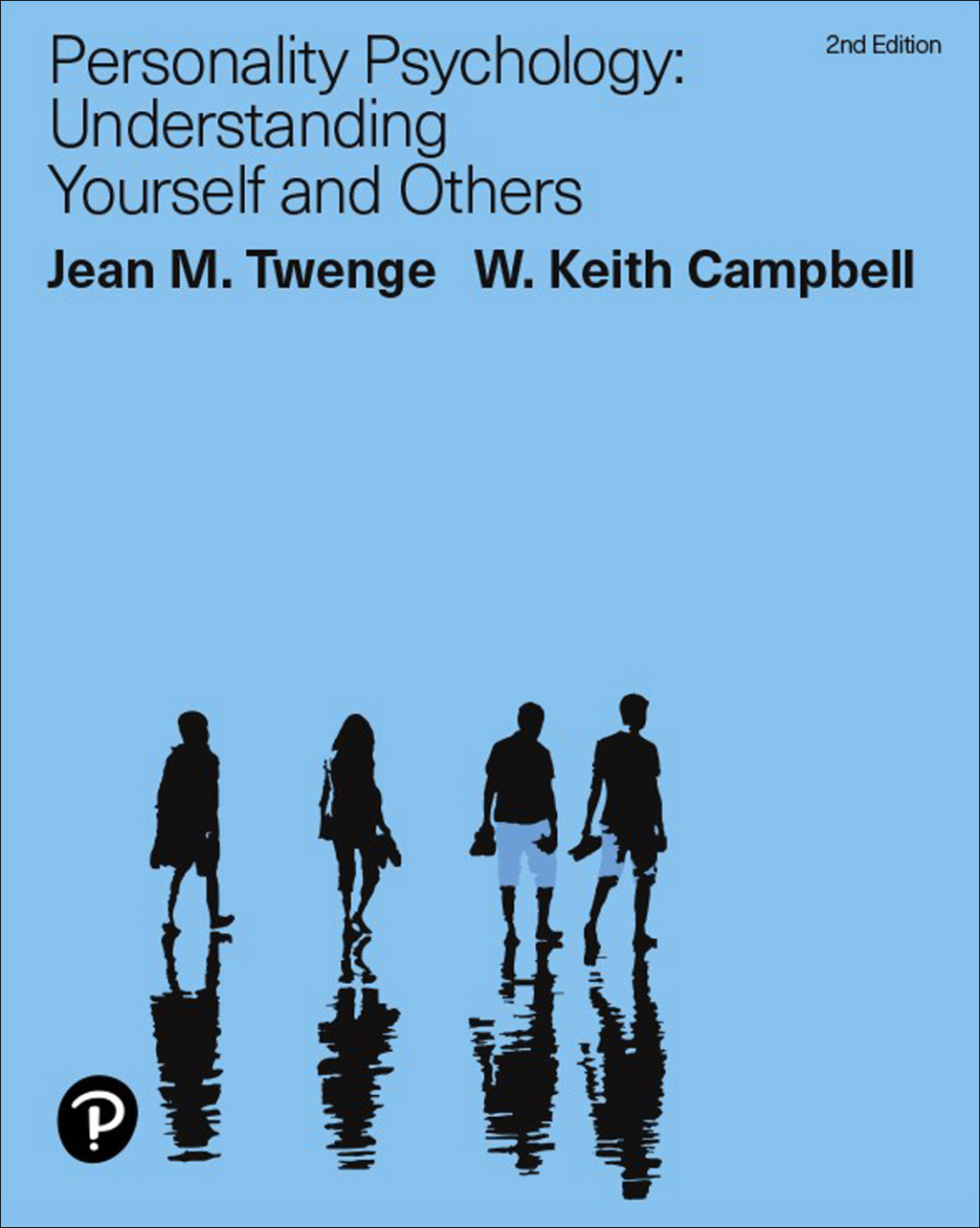 Personality Psychology: Understanding Yourself and Others, 2nd&nbsp;Edition (Original PDF from Publisher)