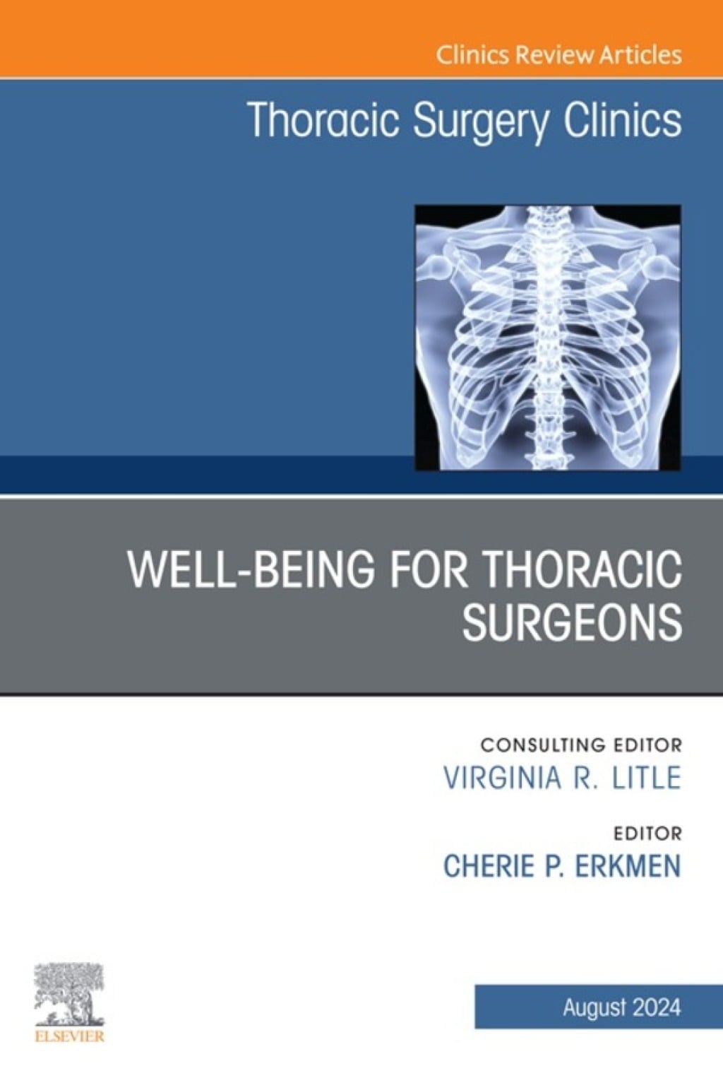 Wellbeing for Thoracic Surgeons, An Issue of Thoracic Surgery Clinics (True PDF from Publisher)