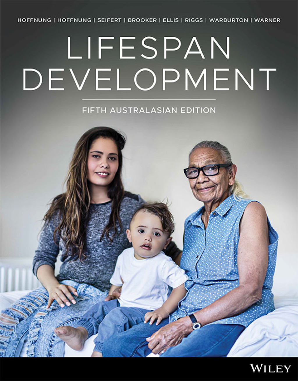 Lifespan Development, Australasian Edition, 5th&nbsp;Edition (Original PDF from Publisher)