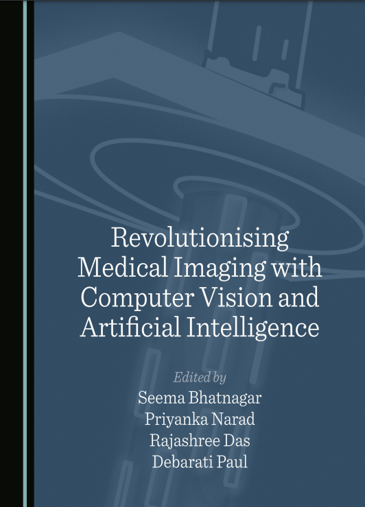 Revolutionising Medical Imaging with Computer Vision and Artificial Intelligence (Original PDF from Publisher)