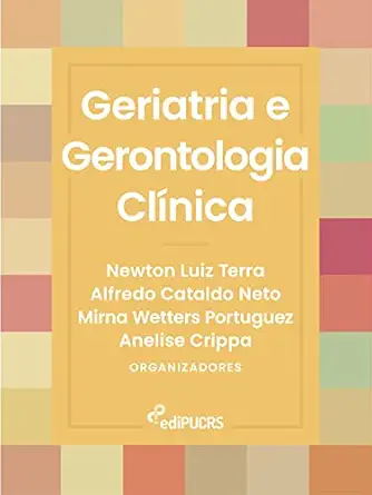 Geriatria e Gerontologia Clínica (Portuguese Edition) (EPUB)