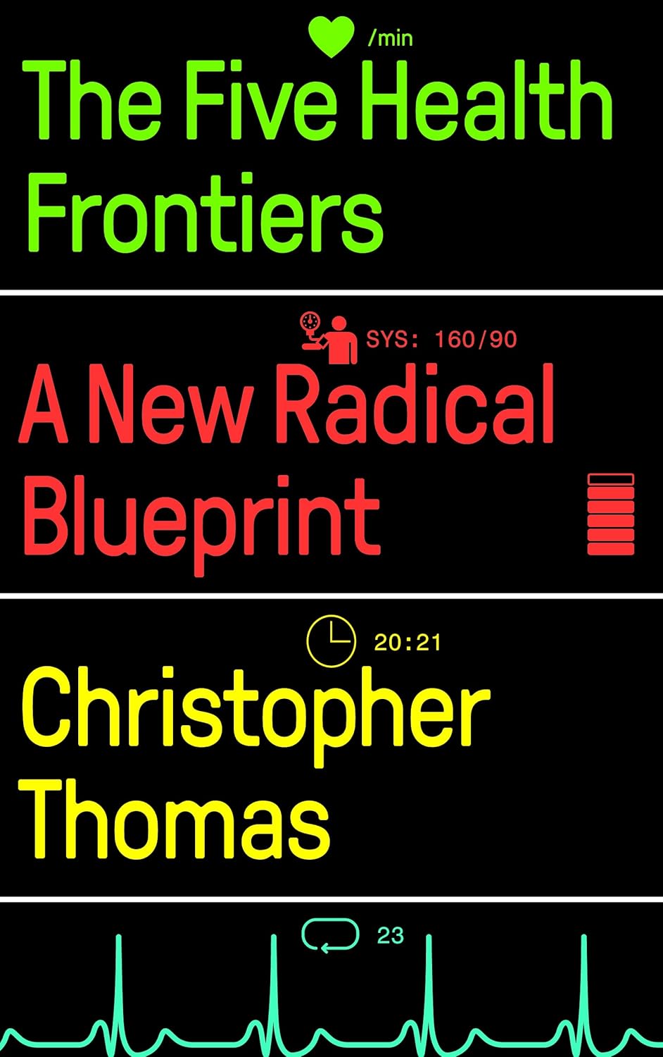 The Five Health Frontiers: A New Radical Blueprint (Original PDF from Publisher)