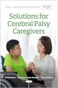 Solutions for Cerebral Palsy Caregivers (Original PDF from Publisher)