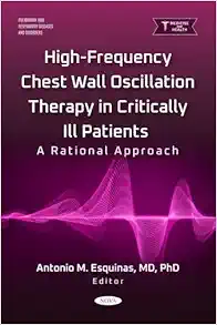 High-Frequency Chest Wall Oscillation Therapy in Critically Ill Patients: A Rational Approach (Original PDF from Publisher)