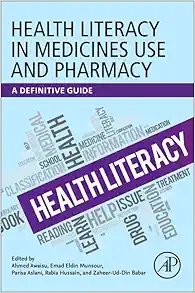 Health Literacy in Medicines Use and Pharmacy: A Definitive Guide (Original PDF from Publisher)