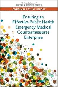 Ensuring an Effective Public Health Emergency Medical Countermeasures Enterprise (Original PDF from Publisher)